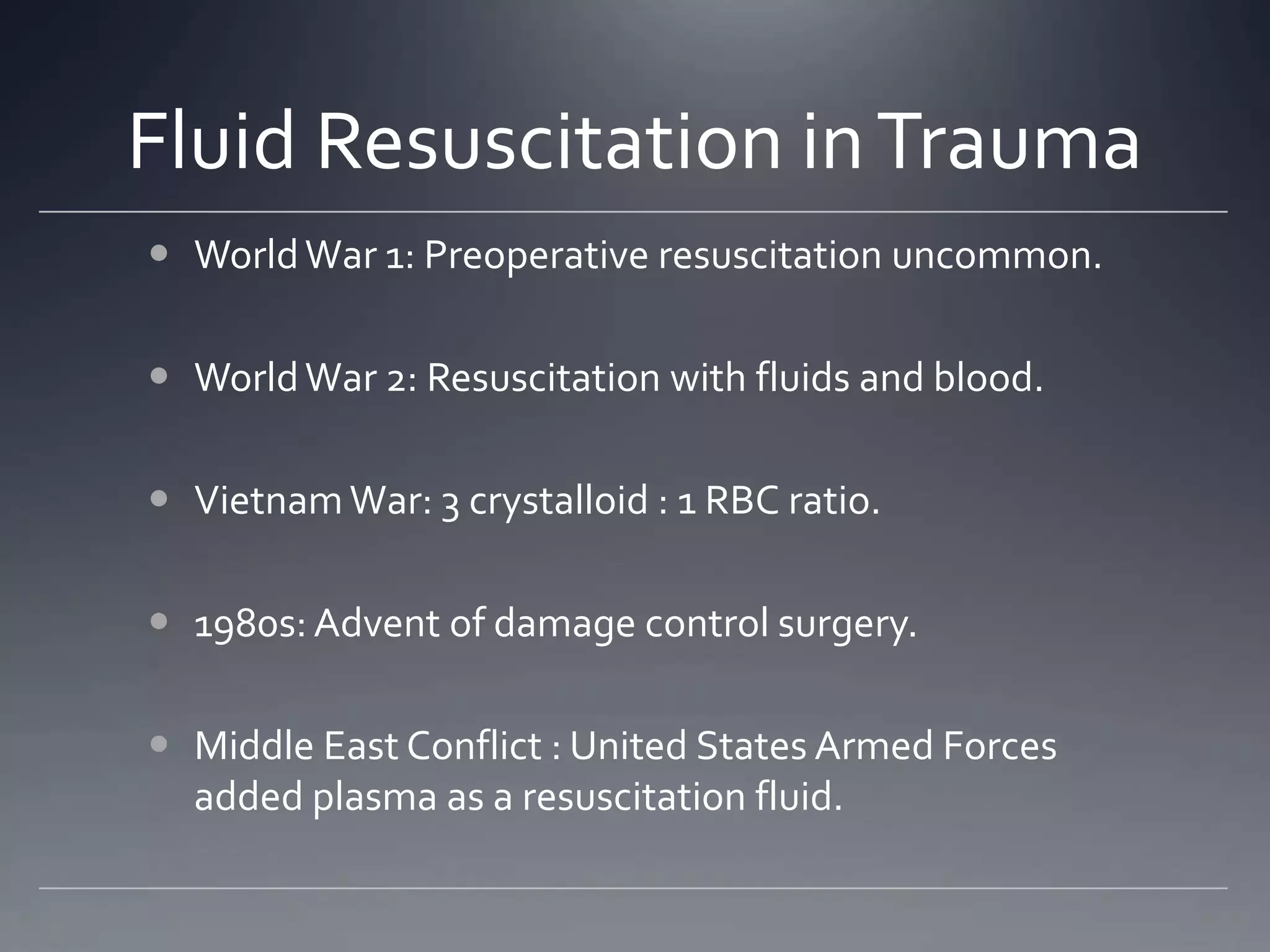 We shall not bleed to death - Fluid Resuscitation in Trauma | PPTX