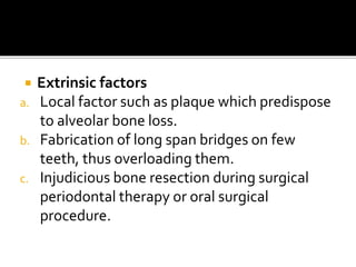 Trauma from occlusion | PPTX