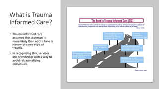 Trauma informed care | PPTX