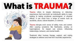 Trauma Informed Care Powerpoint Presentation.pptx