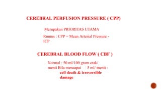 Penanatalaksanaan pasien dengan Trauma Kepala.pptx