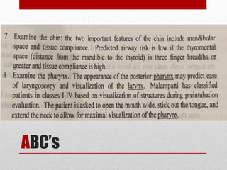 ABC’s
Airway Management
With Cervical Spine
Protection
 