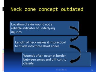 Neck zone concept outdatedDr. Naim Manhas24