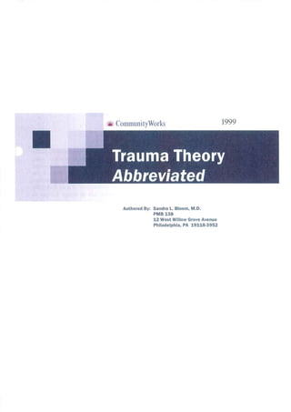 Trauma theory abbreviated_sandra_bloom