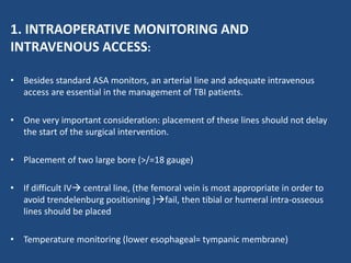 Line Monitoring Iv Traumatic brain injury | PPTX