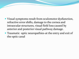 Visual Damage Traumatic head injury | PPTX