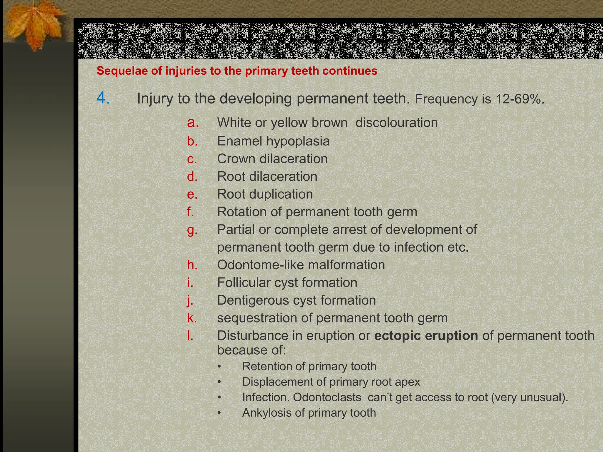 Traumatic injuries of the teeth PAEDIATRIC DENTISTRY | PPT