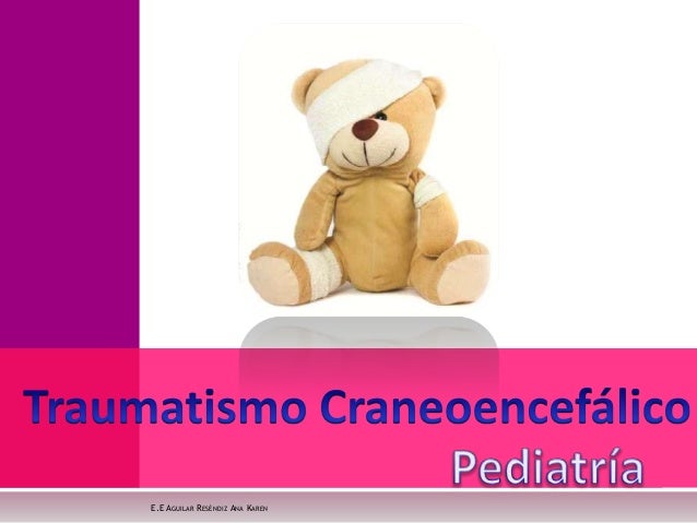 Traumatismo craneoencefalico en pediatria pdf
