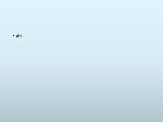 • abi
 
