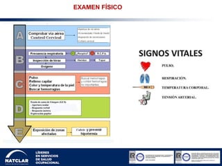 EXAMEN FÍSICO
 