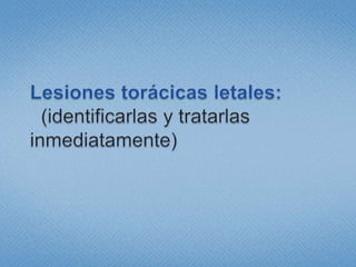 ¿Qué nos sugiere la gravedad en un Trauma Torácico? Impactos de alta energía:            Caída mayor a 6 metros.            Impactos de alta velocidad.            Pasajeros despedidos del vehículo.            Atropello.Evidencia de lesión grave:            Lesión penetrante de cabeza, cuello, tórax, abdomen o región      inguinal.            Dos o más fracturas proximales de huesos largos.            Quemaduras mayores al 15% de SCQ o que afecten cara o         vías aéreas.            Tórax inestable.