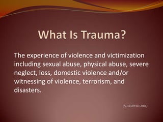 Trauma and trauma-informed care | PPTX