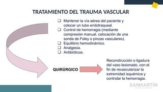 TRAUMA VASCULAR, diagnostico y tratamiento.pptx