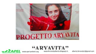 www.apel-pediatri.org www.ferrandoalberto.blogspot.it.									alberto.ferrando1@gmail.com
 