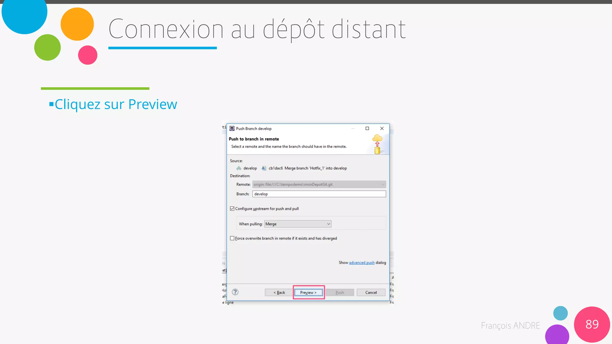 Cliquez sur Preview
89
 