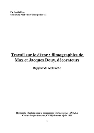 Travail sur le décor : filmographies de Max et Jacques Douy, décorateurs Slide 3