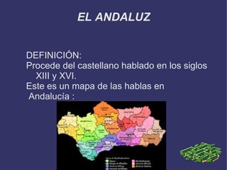 EL ANDALUZ ,[object Object]