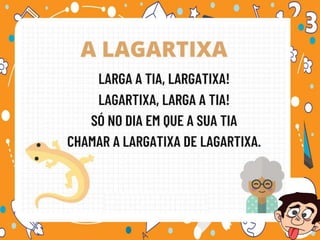  VAMOS BRINCAR DE Trava-línguas