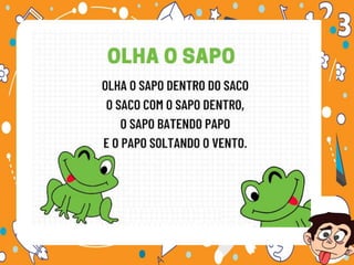  VAMOS BRINCAR DE Trava-línguas