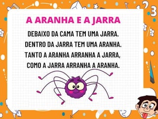  VAMOS BRINCAR DE Trava-línguas