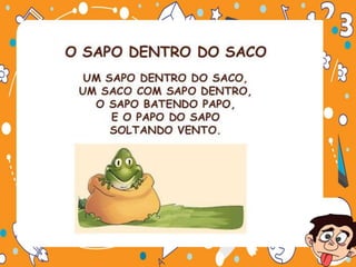  VAMOS BRINCAR DE Trava-línguas