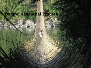 Damro, Arunachal Pradesh