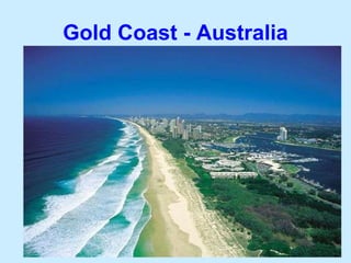 Gold Coast - Australia 