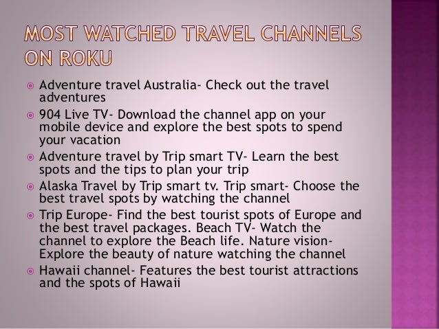 How To Activate The Travel Channel On Roku