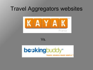 Travel Aggregators websites Vs. 