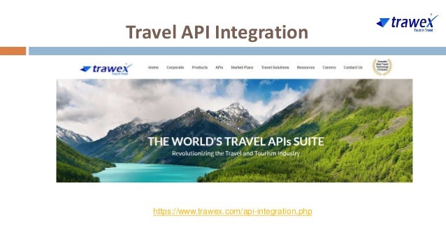 Travel API Integration
https://www.trawex.com/api-integration.php
 