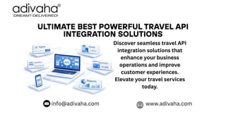 Ultimate Best Powerful Travel API Integration Solutions | PDF