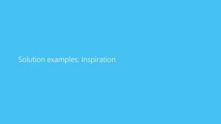 Solution examples: Inspiration

 