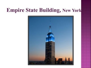 Empire State Building, New York
 