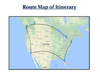 Route Map of Itinerary
 