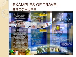 EXAMPLES OF TRAVEL
BROCHURE
 