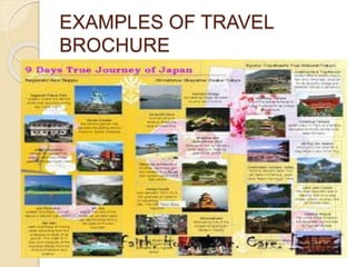 EXAMPLES OF TRAVEL
BROCHURE
 