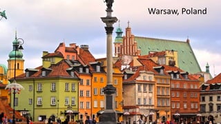 Warsaw, Poland
 