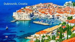 Dubrovnik, Croatia
 