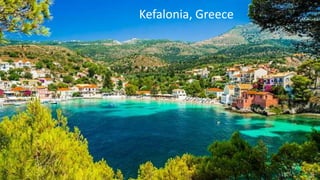 Kefalonia, Greece
 