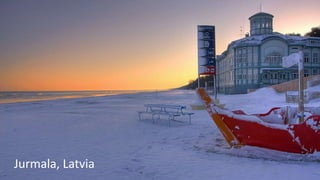 Jurmala, Latvia
 