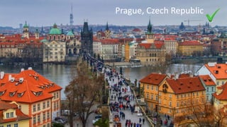 Prague, Czech Republic
 