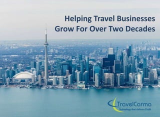 Helping Travel Businesses
Grow For Over Two Decades
 