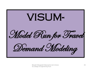 Travel Demand Based Modal Split Analysis.pptx