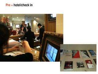 Pre + hotel/check in
 