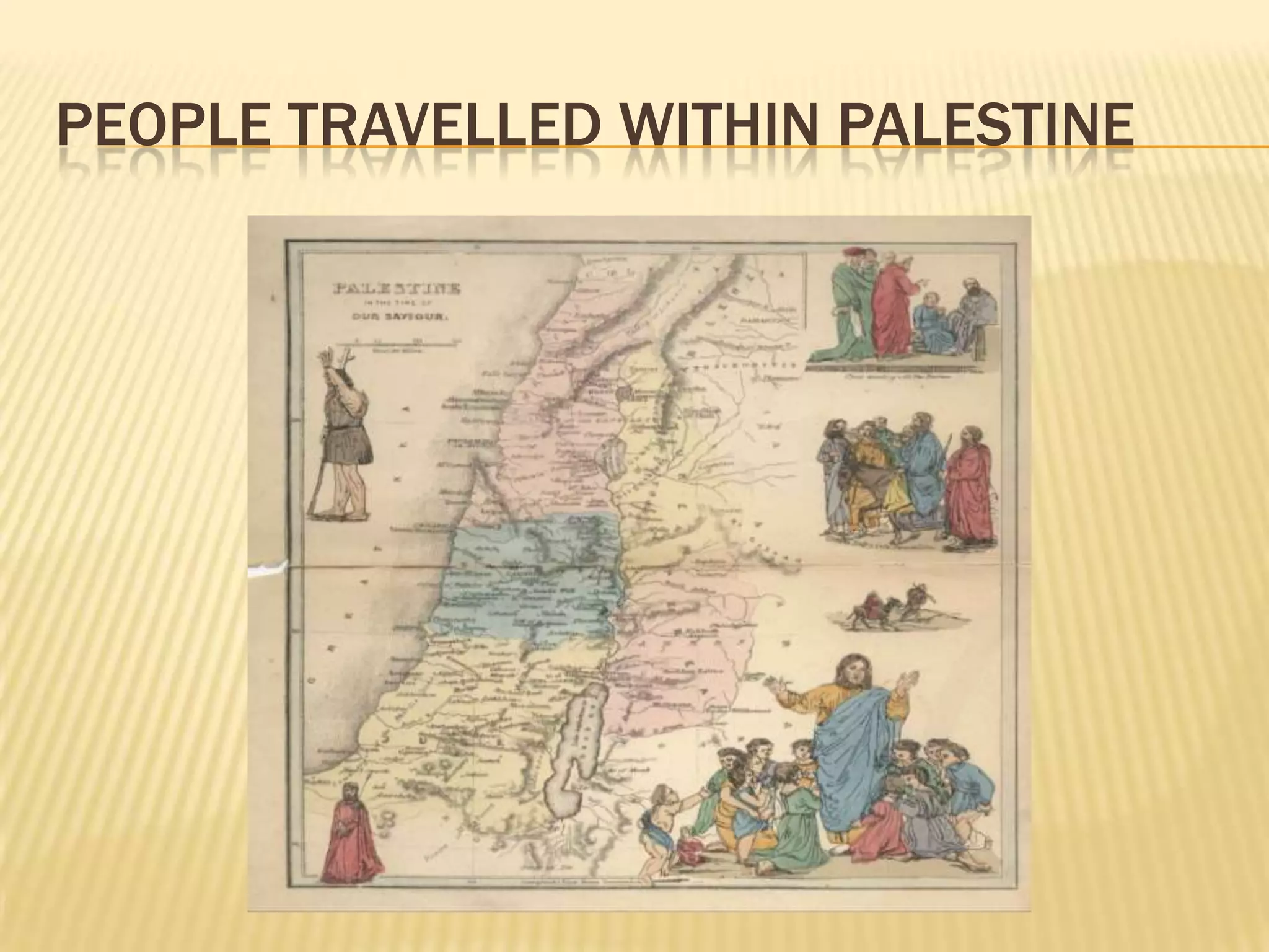 PEOPLE TRAVELLED WITHIN PALESTINE
 
