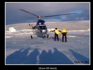 (Snow Hill Island) 