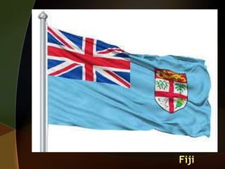 Fiji
 