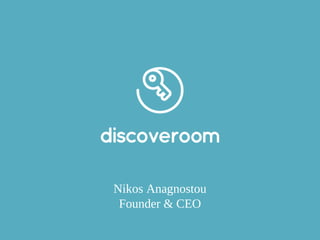 Nikos Anagnostou
Founder & CEO

 