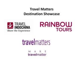 Travel Matters Destination Showcase
