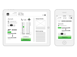 Carrier12:00 PM
Hello, Jaan!
EBG 082 211 301
45 750 MENU
EuroBonus points
45 750
Eurobonus points
MENU
Hello, Jaan!
EBG 082 211 301
Only 4 250 to maintain Gold
Zürich – 5 December
Zürich
12 December 9:45
Arlanda, Terminal 5
Going to Arlanda
Zürich crew tips
2
14A
Check in
SK3509
9.45 Arlanda ARN
12.10 Zürich ZRH
On time
Terminal 5
Terminal 2
+–
Check in
2 +–
AirportTrip info Your seat
9.45 Arlanda ARN
12.10 Zürich ZRH
On time
Terminal 5
Terminal 2
Zürich
12 December 9:45
Change seat
 